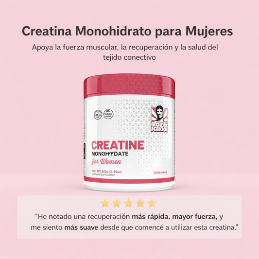 CREATINA MONOHIDRATADA PARA MUJERES